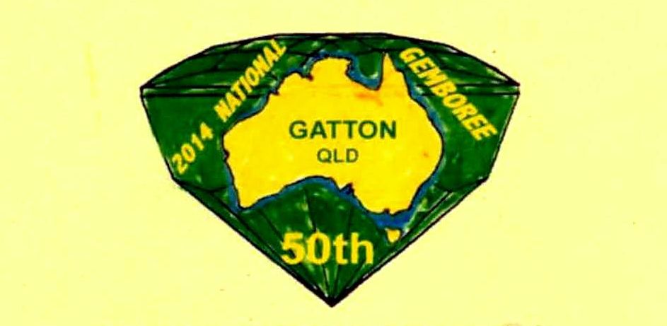 Get ready for our 50th GEMBOREE! 18 April 2014 Gatton Qld